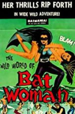 Watch The Wild World of Batwoman Afdah