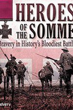 Watch Heroes of the Somme Afdah