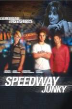 Watch Speedway Junky Afdah