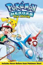 Watch Pokemon Heroes Afdah