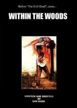 Watch Within the Woods (Short 1978) Afdah