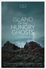 Watch Island of the Hungry Ghosts Afdah