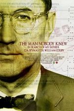 Watch The Man Nobody Knew: In Search of My Father, CIA Spymaster William Colby Afdah