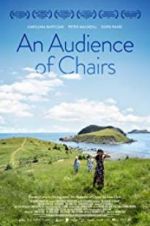 Watch An Audience of Chairs Afdah