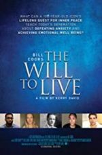 Watch Bill Coors: The Will to Live Afdah