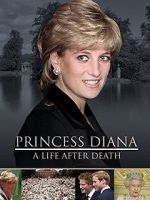 Watch Princess Diana: A Life After Death Afdah