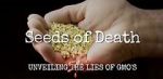 Watch Seeds of Death: Unveiling the Lies of GMOs Afdah