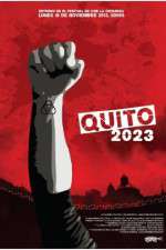 Watch Quito 2023 Afdah