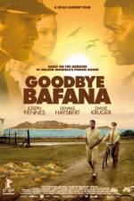 Watch Goodbye Bafana Afdah