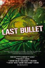 Watch The Last Bullet Afdah