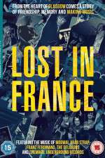Watch Lost in France Afdah