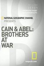 Watch Cain and Abel: Brothers at War Afdah
