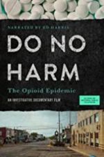 Watch Do No Harm: The Opioid Epidemic Afdah