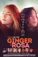 Watch Ginger & Rosa Afdah
