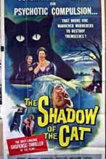 Watch Shadow of the Cat Afdah