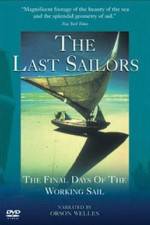 Watch The Last Sailors: The Final Days of Working Sail Afdah