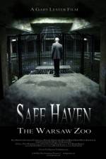Watch Safe Haven: The Warsaw Zoo Afdah