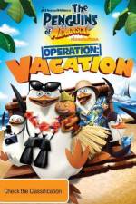Watch Penguins of Madagascar Operation Vacation Afdah