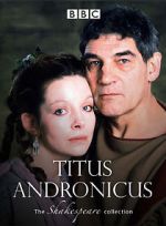 Watch Titus Andronicus Afdah