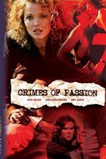 Watch Crimes of Passion Afdah