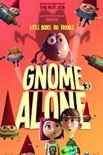 Watch Gnome Alone Afdah