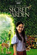 Watch Back to the Secret Garden Afdah