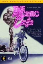 Watch The Atomic Cafe Afdah