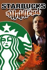 Watch Starbucks Unfiltered Afdah