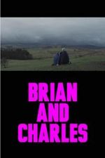Watch Brian and Charles (Short 2017) Afdah