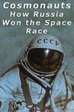 Watch Cosmonauts: How Russia Won the Space Race Afdah