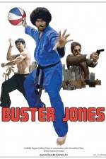 Watch Buster Jones: The Movie Afdah
