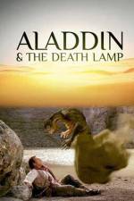 Watch Aladdin and the Death Lamp Afdah