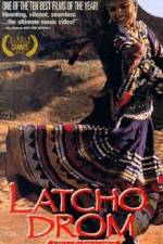 Watch Latcho Drom Afdah