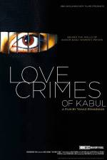 Watch Love Crimes of Kabul Afdah