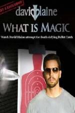 Watch David Blaine What Is Magic Afdah
