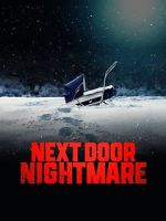 Watch Next-Door Nightmare Afdah