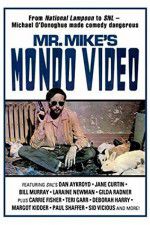 Watch Mr Mike\'s Mondo Video Afdah