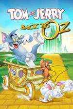 Watch Tom & Jerry: Back to Oz Afdah