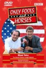 Watch Only Fools and Horses Miami Twice Part 2 - Oh to Be in England Afdah