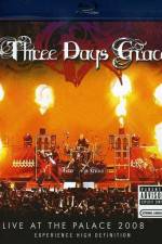 Watch Three Days Grace Live at the Palace 2008 Afdah