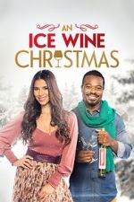 Watch An Ice Wine Christmas Afdah