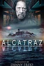 Watch Alcatraz Prison Escape: Deathbed Confession Afdah