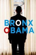 Watch Bronx Obama Afdah