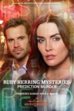 Watch Ruby Herring Mysteries: Prediction Murder Afdah