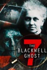Watch The Blackwell Ghost 7 Afdah