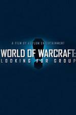 Watch World of Warcraft: Looking for Group Afdah