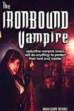 Watch The Ironbound Vampire Afdah