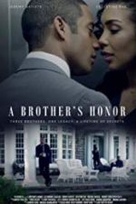 Watch A Brother\'s Honor Afdah