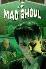 Watch The Mad Ghoul Afdah