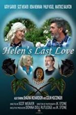Watch Helen\'s Last Love Afdah